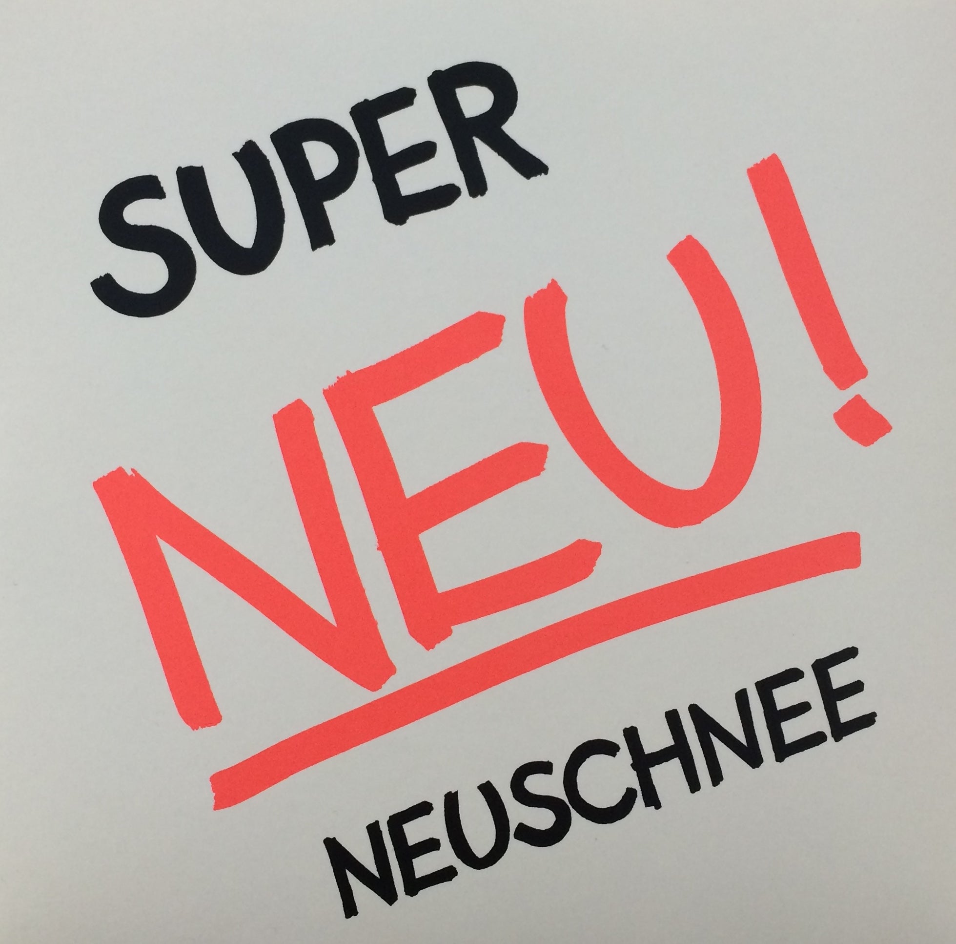 NEW! - Super / Neuschnee (Vinyl 7")