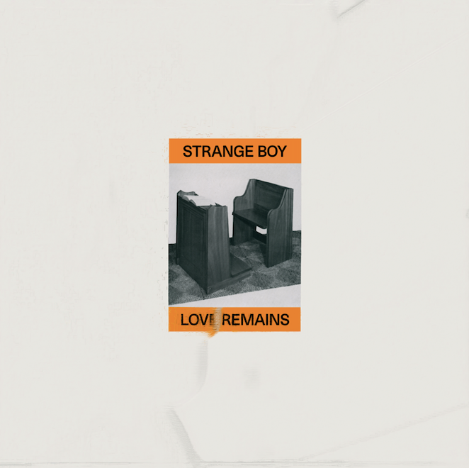 Strange Boy - Love Remains - Vinyl