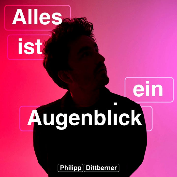 Philipp Dittberner - Everything is a moment - CD