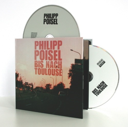 Philipp Poisel 'Bis Nach Toulouse' - Limited Edition