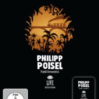 PHILIPP POISEL "Projekt Seerosenteich - Live im Circus Krone" DVD